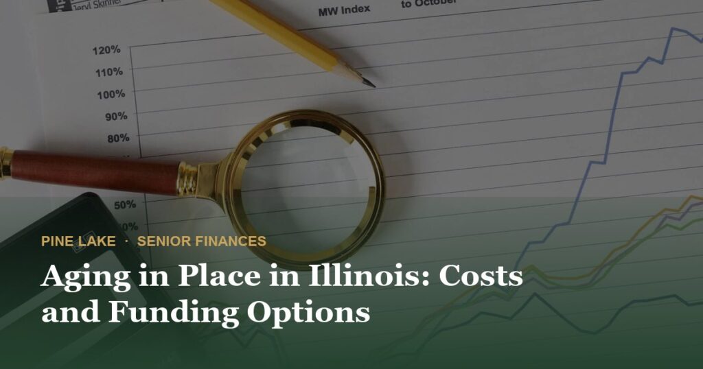 Aging in Place in Illinois: Costs and Funding Options
