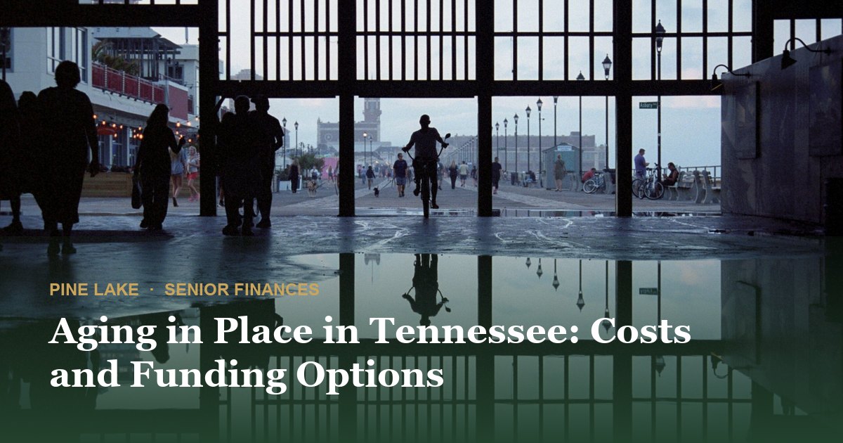 Aging in Place in Tennessee: Costs and Funding Options