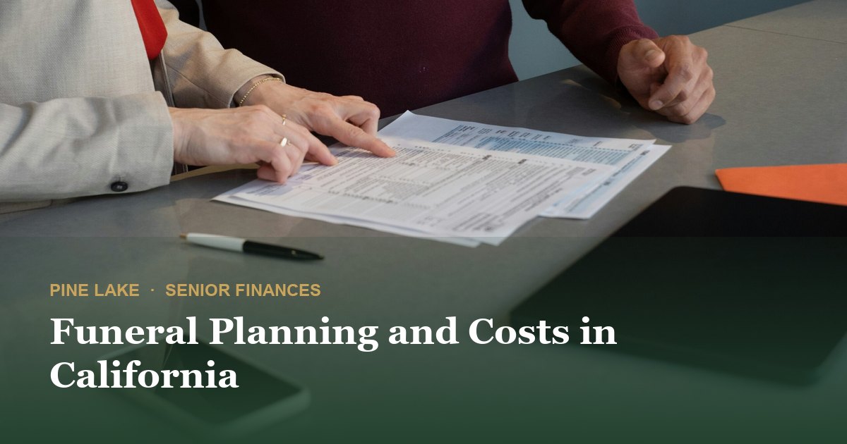 Funeral Planning and Costs in California
