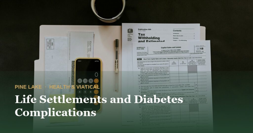 Life Settlements and Diabetes Complications