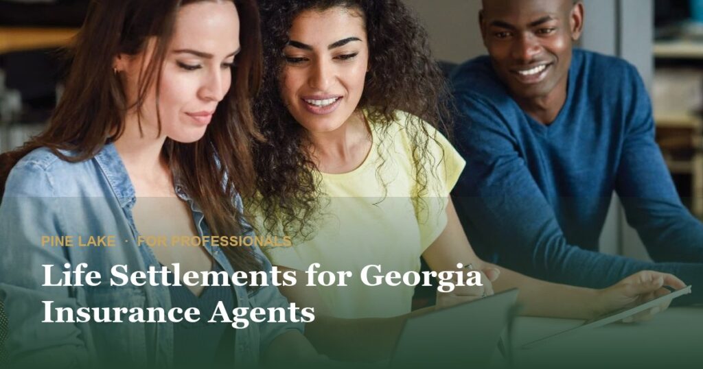 Life Settlements for Georgia Insurance Agents