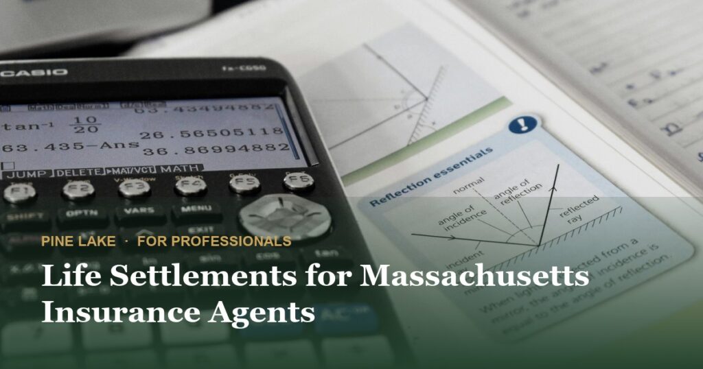 Life Settlements for Massachusetts Insurance Agents