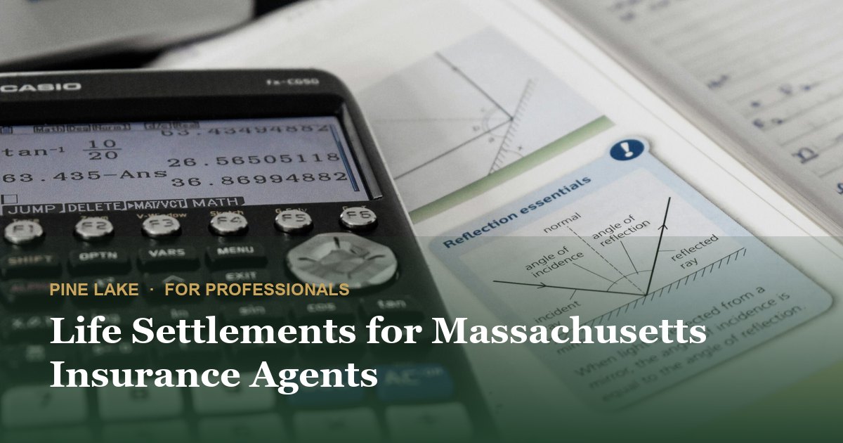 Life Settlements for Massachusetts Insurance Agents