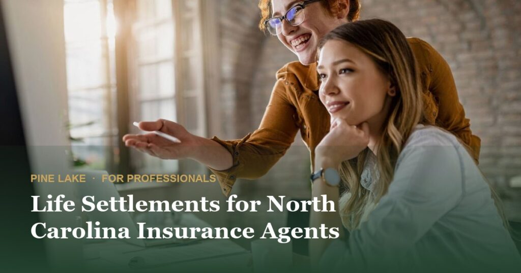 Life Settlements for North Carolina Insurance Agents