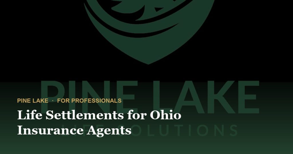 Life Settlements for Ohio Insurance Agents