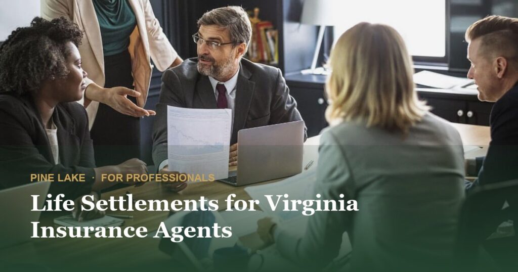 Life Settlements for Virginia Insurance Agents