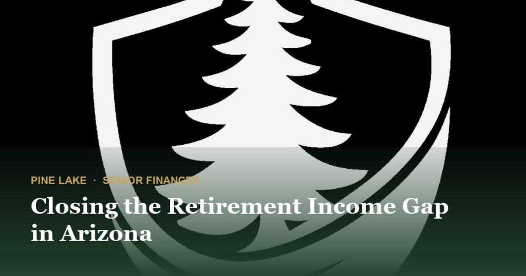 Closing the Retirement Income Gap in Arizona