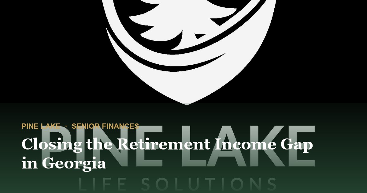 Closing the Retirement Income Gap in Georgia