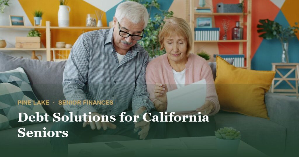Debt Solutions for California Seniors