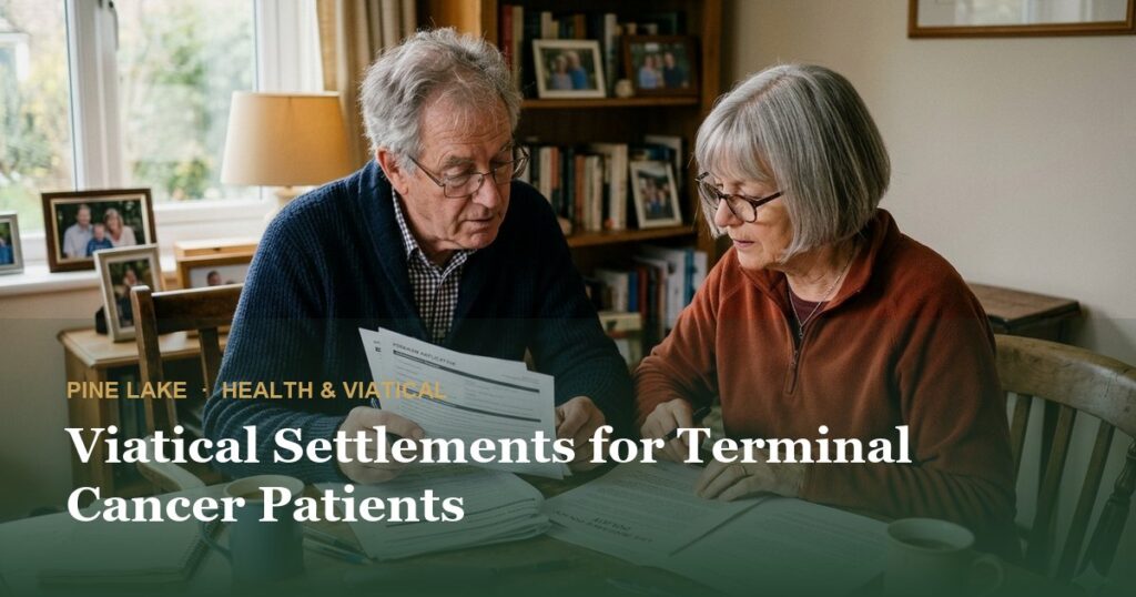 Viatical Settlements for Terminal Cancer Patients