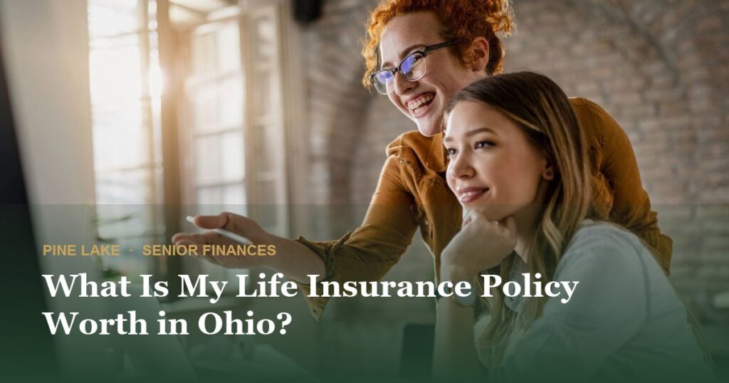 What Is My Life Insurance Policy Worth in Ohio?