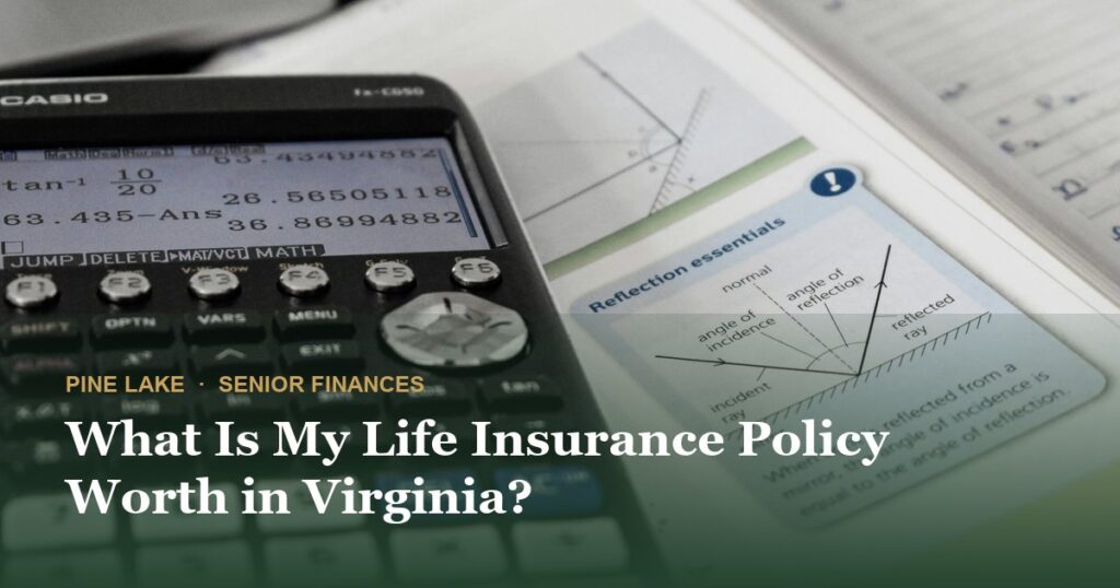 What Is My Life Insurance Policy Worth in Virginia?