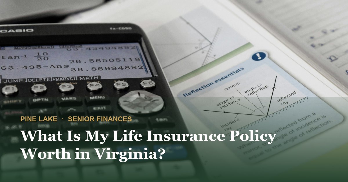 What Is My Life Insurance Policy Worth in Virginia?